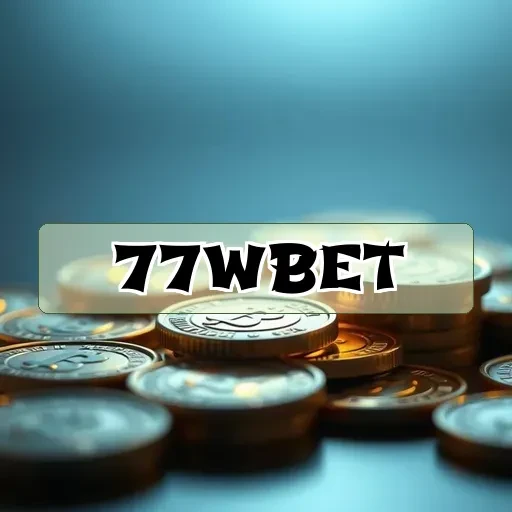 77Wbet Retiradas
